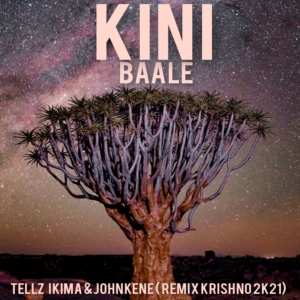 KINI BAALE -Tellz ikima & Johnkene ( Krishno Remix 2k21 )